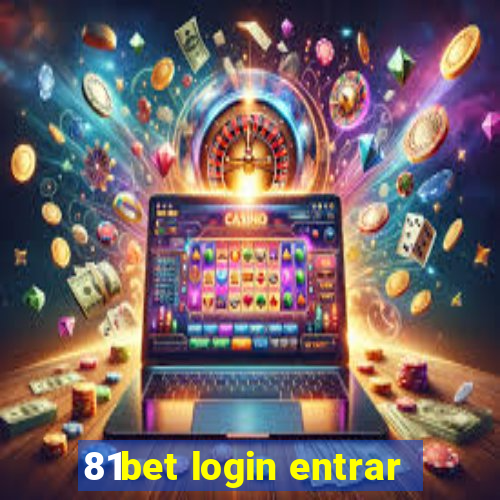 81bet login entrar